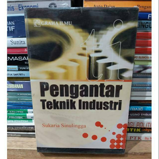 

BUKU PENGANTAR TEKNIK INDUSTRI - HARI PURNOMO