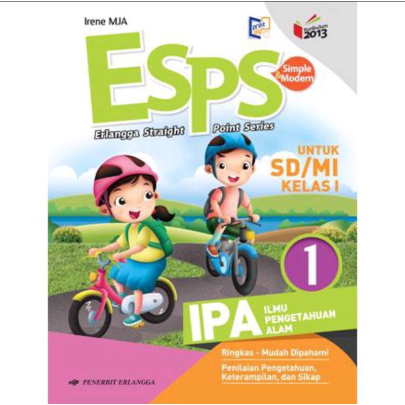 Erlangga - ESPS IPA Untuk Kelas 1,2,3,4,5,6 SD/MI Kurikulum 2013 Revisi-Kelas 1