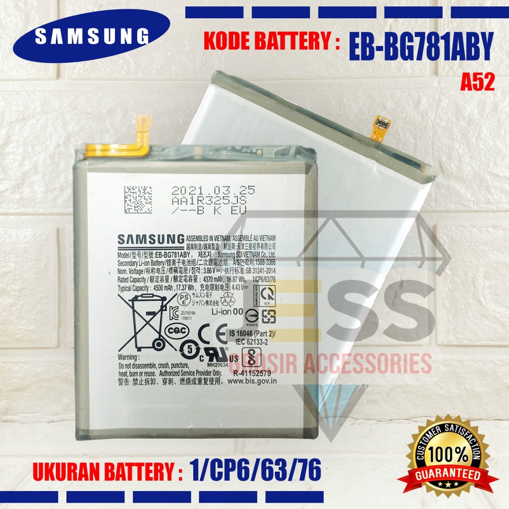 Baterai Original SAMSUNG Galaxy A52 - A525F - A526B - A52S - S20 FE - S20FE - G780F Kode Battery EB-BG781ABY