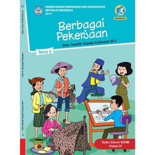 Buku Tematik Sd Kelas 4 Tema 4 Berbagai Pekerjaan K13 Revisi Shopee Indonesia