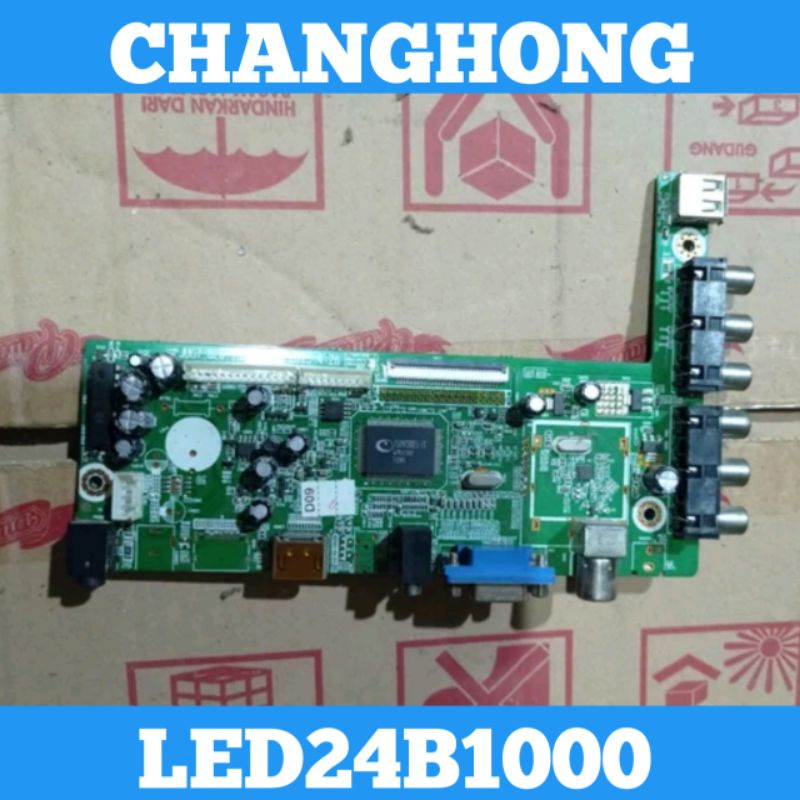 MB TV CHANGHONG LED 24B1000 MB 24B1000 Mainboard 24B1000 Mainboard TV LED CHANGHONG LED24B1000 Mainb