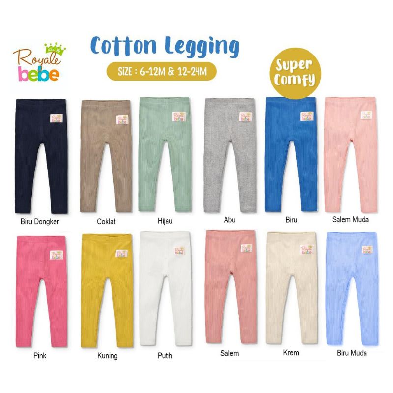 Royale Bebe Cotton Legging Baby Super Comfy