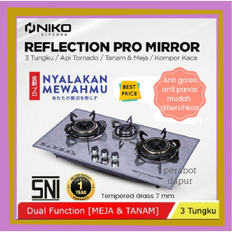 Niko Kompor Gas Tanam 3 Tungku Niko Reflection Pro Mirror Kompor Kaca Mewah Niko Kompor Gas 3 Tungku
