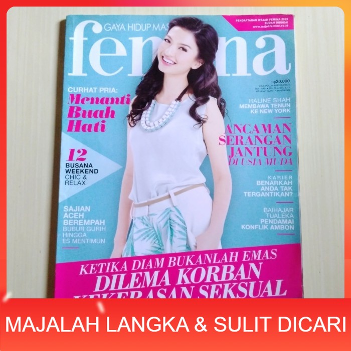 Majalah FEMINA No.16 Apr 2013 RALINE SHAH Langka