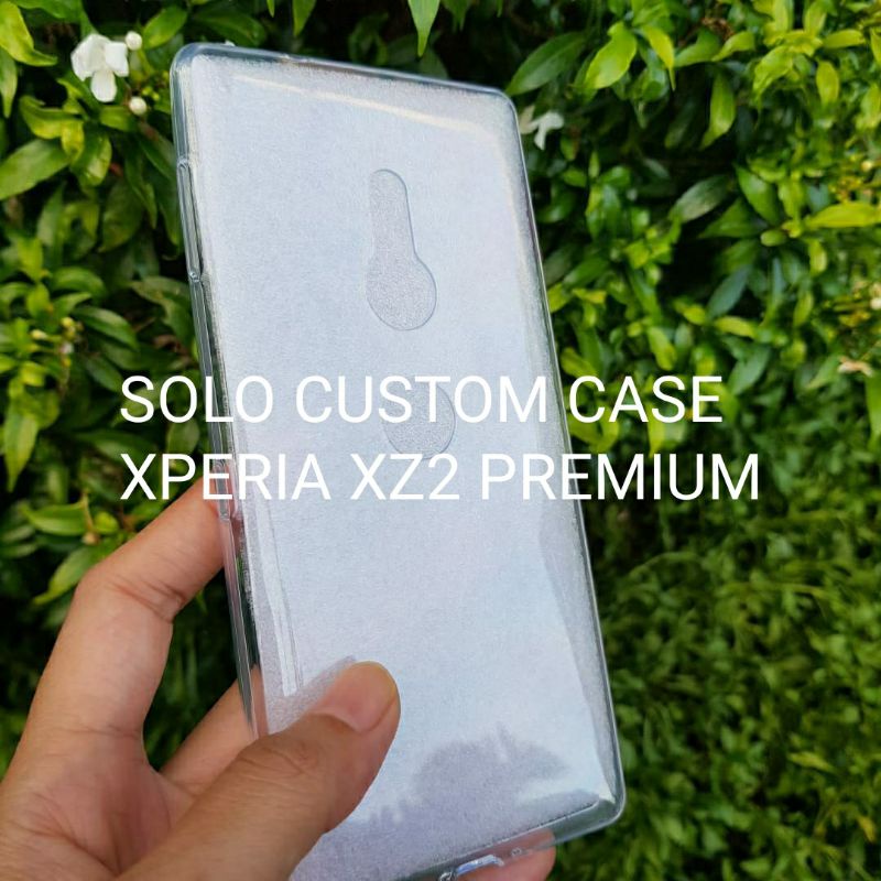 Soft Case Silikon Transparan Sony Xperia XZ Premium Xperia XZ2 Xperia XZ2 Premium