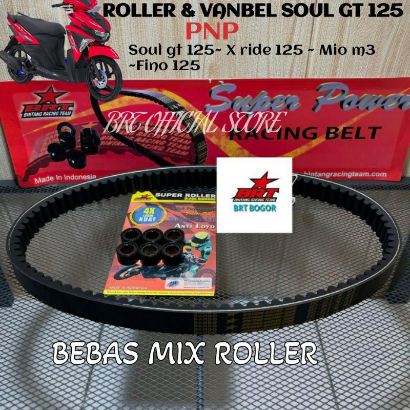 VANBELT BRT SOUL GT 125 V BELT &amp; ROLLER BRT SOUL GT 125 MIO M3 MIO S MIO Z X RIDE 125 VANBELT &amp; ROLLER SET BRT MIO M3 ROLLER BRT MIO M3 SOUL GT 125 X RIDE 125 FINO 125 ROLER FINO 125 ROLER SOUL GT V BELT SOUL GT 125