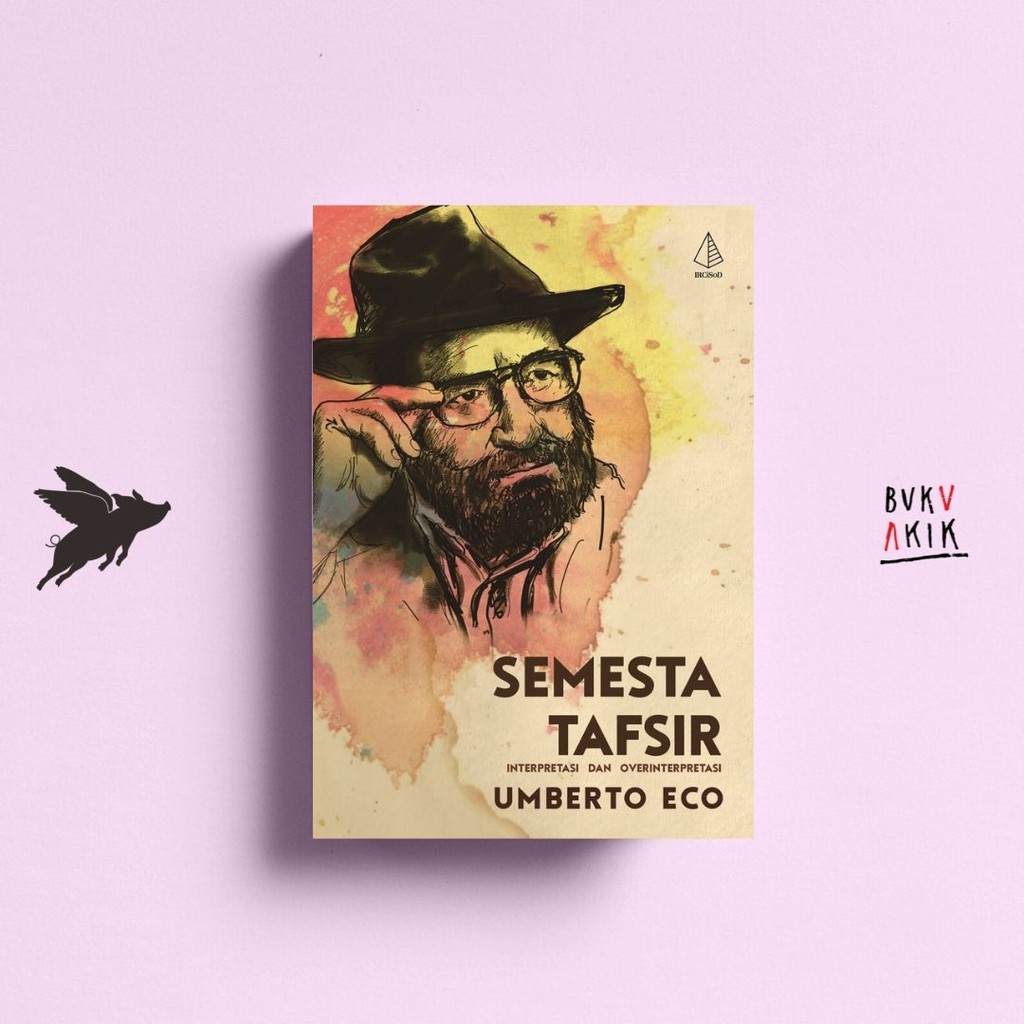Semesta Tafsir - Umberto Eco