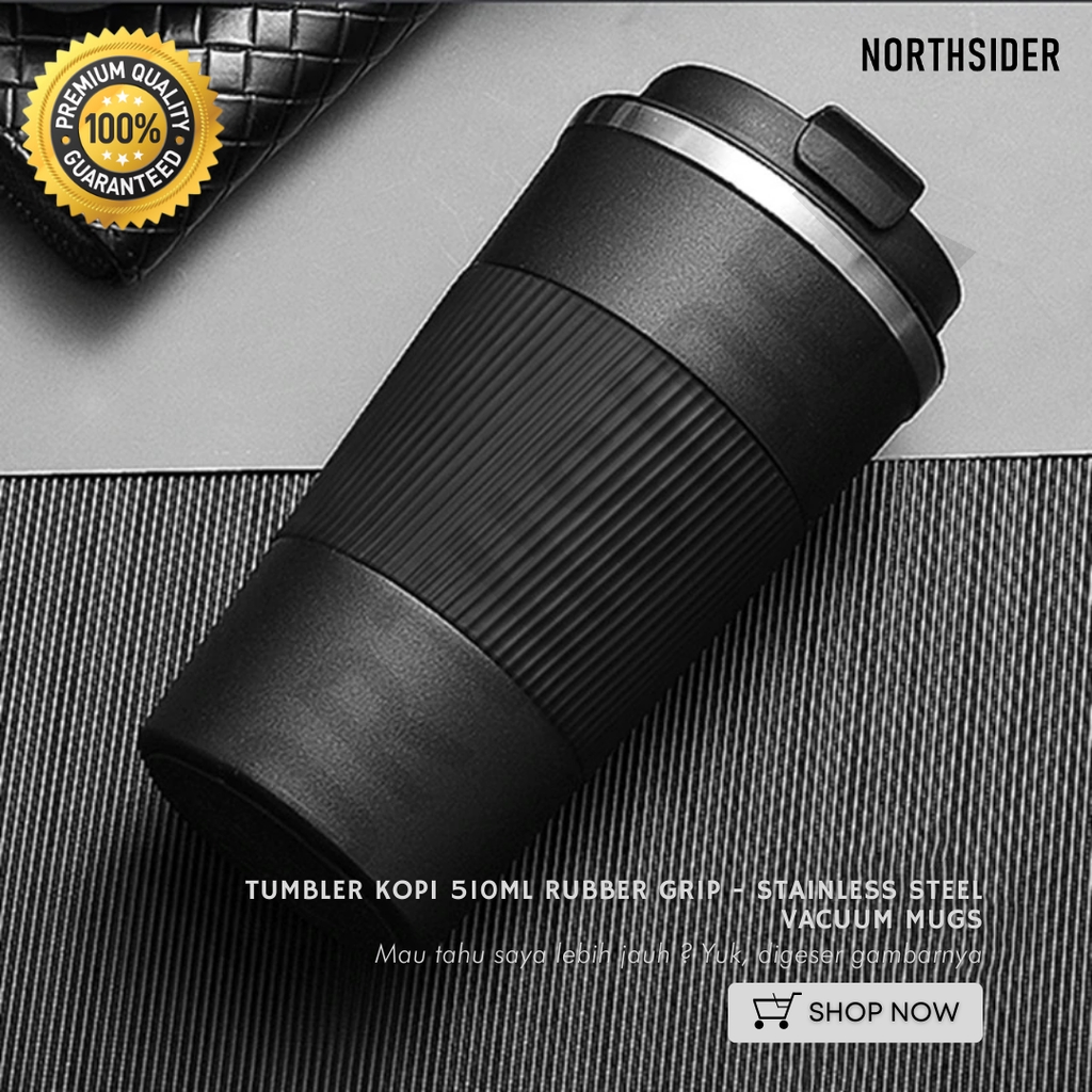 TUMBLER KOPI RUBBER GRIP - STAINLESS STEEL INSULATED VACUUM MUGS