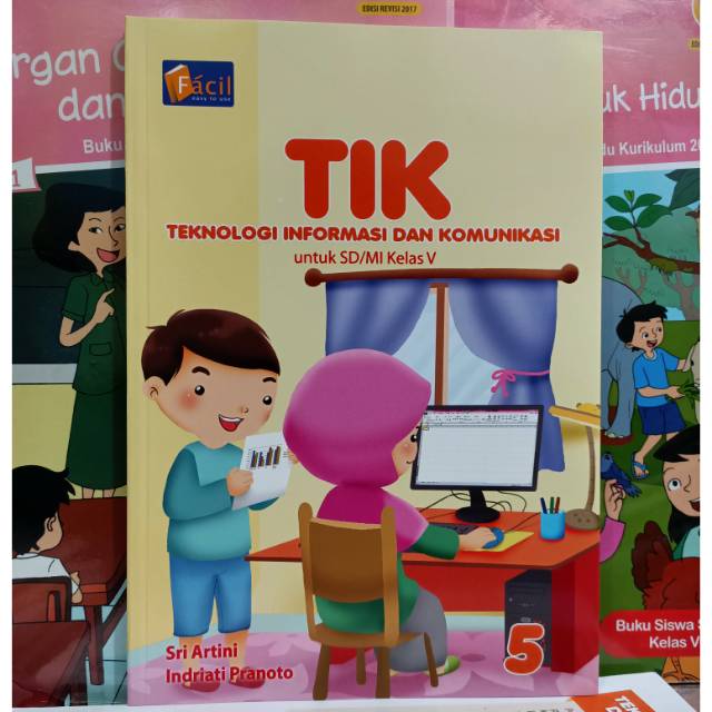 BUKU TIK KELAS 5 PENERBIT FACIL.GRAFINDO. ORIGINAL