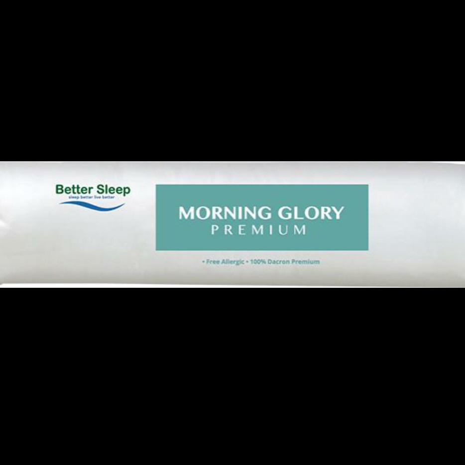BETTER SLEEP/MORNING GLORY/GULING POLOS/GULING BANTAL TIDUR