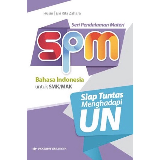 BUKU BEKAS MURAH SPM BAHASA INDONESIA SMK ERLANGGA
