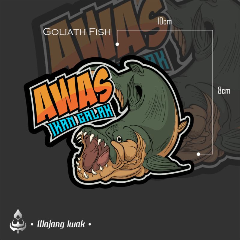 STIKER IKAN GOLIATH / TIGER FISH PERINGATAN IKAN GALAK ANTI AIR DOFF MATTE