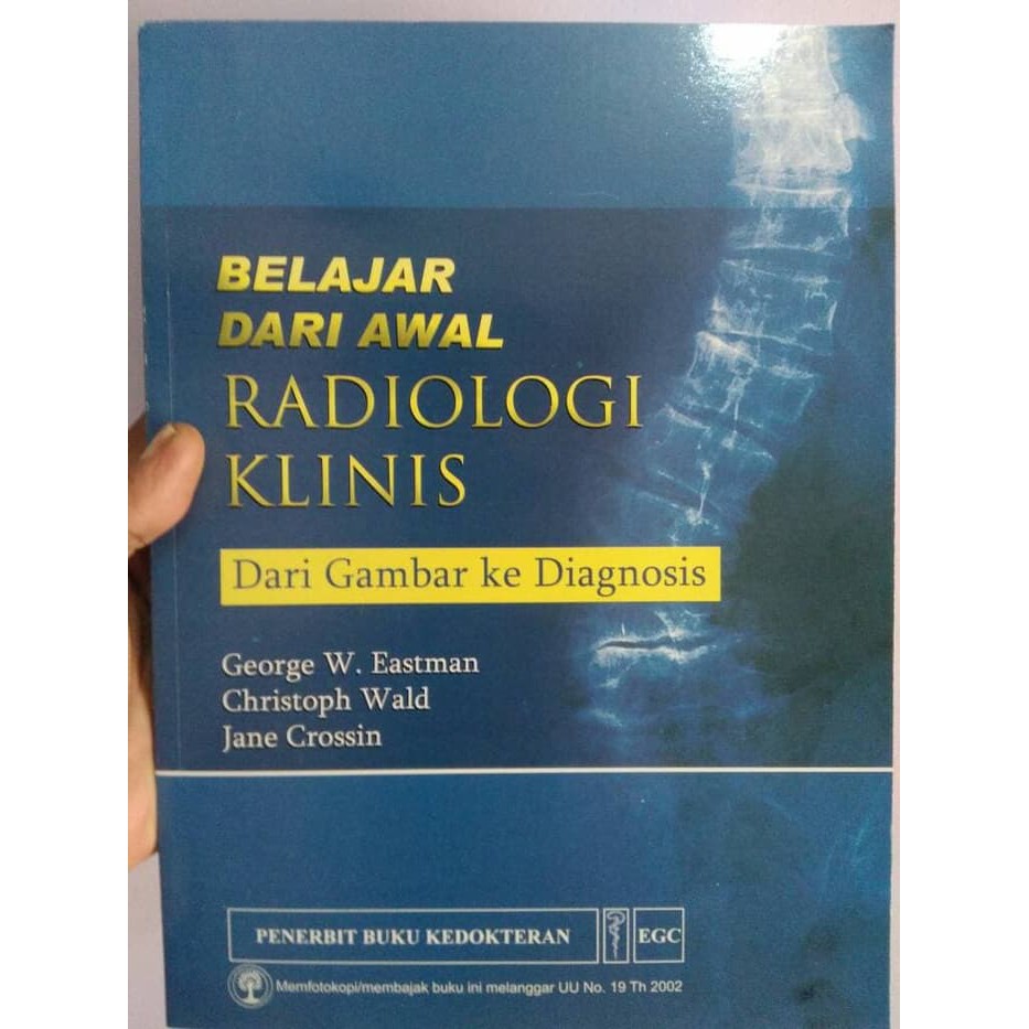 Belajar Dari Awal Radiologi Klinis dari Gambar ke Diagnosis George W