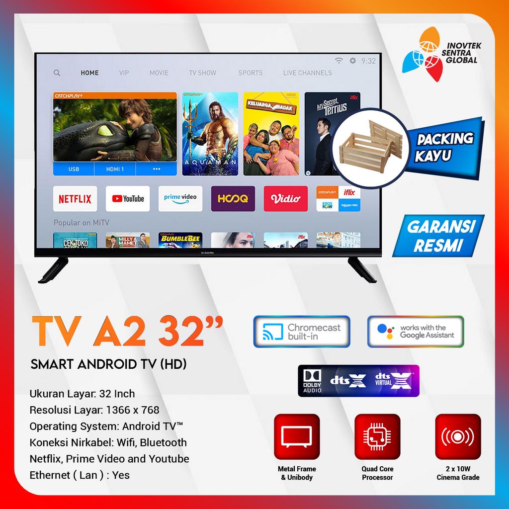 (+Packing Kayu) Xiaomi Mi TV A2 32&quot; HD Smart Android TV - Garansi Resmi