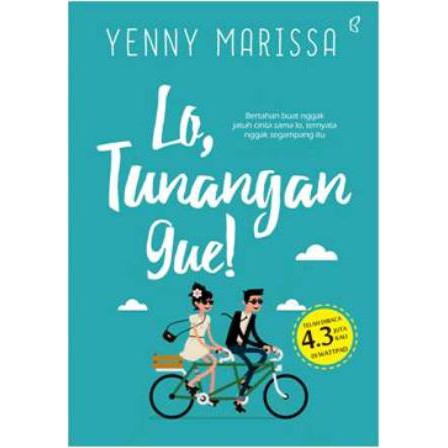 

Buku Novel Lo Tunangan Gue