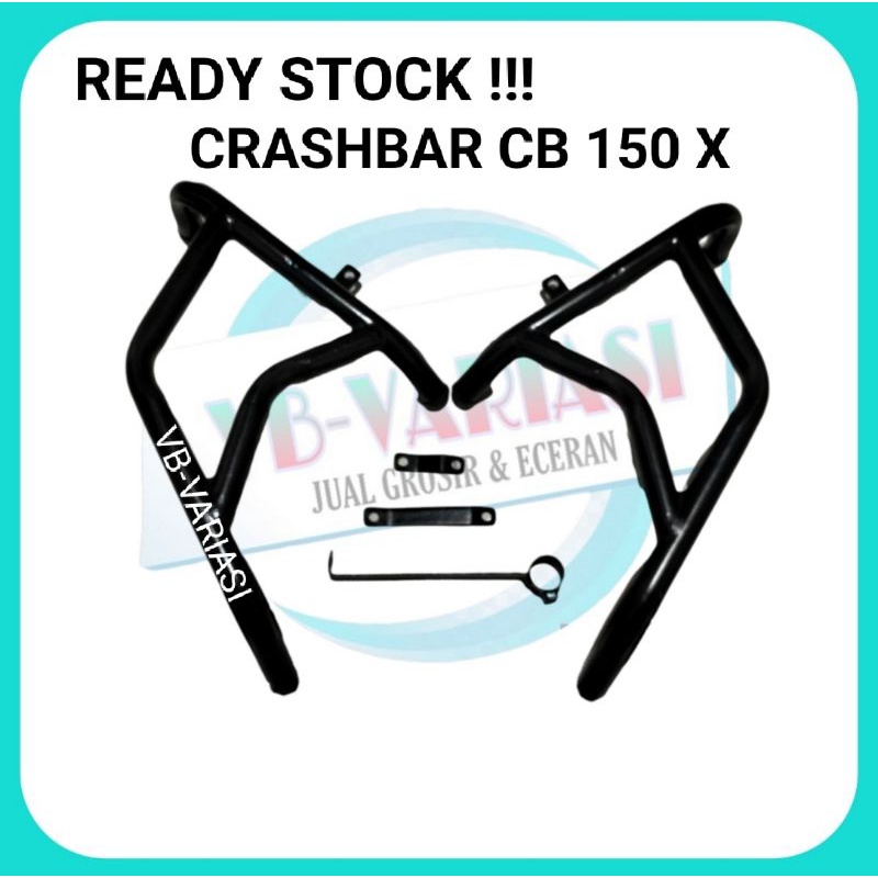 CRASHBAR CB150X PENGAMAN BODY CB150X CRASH BAR CB150X