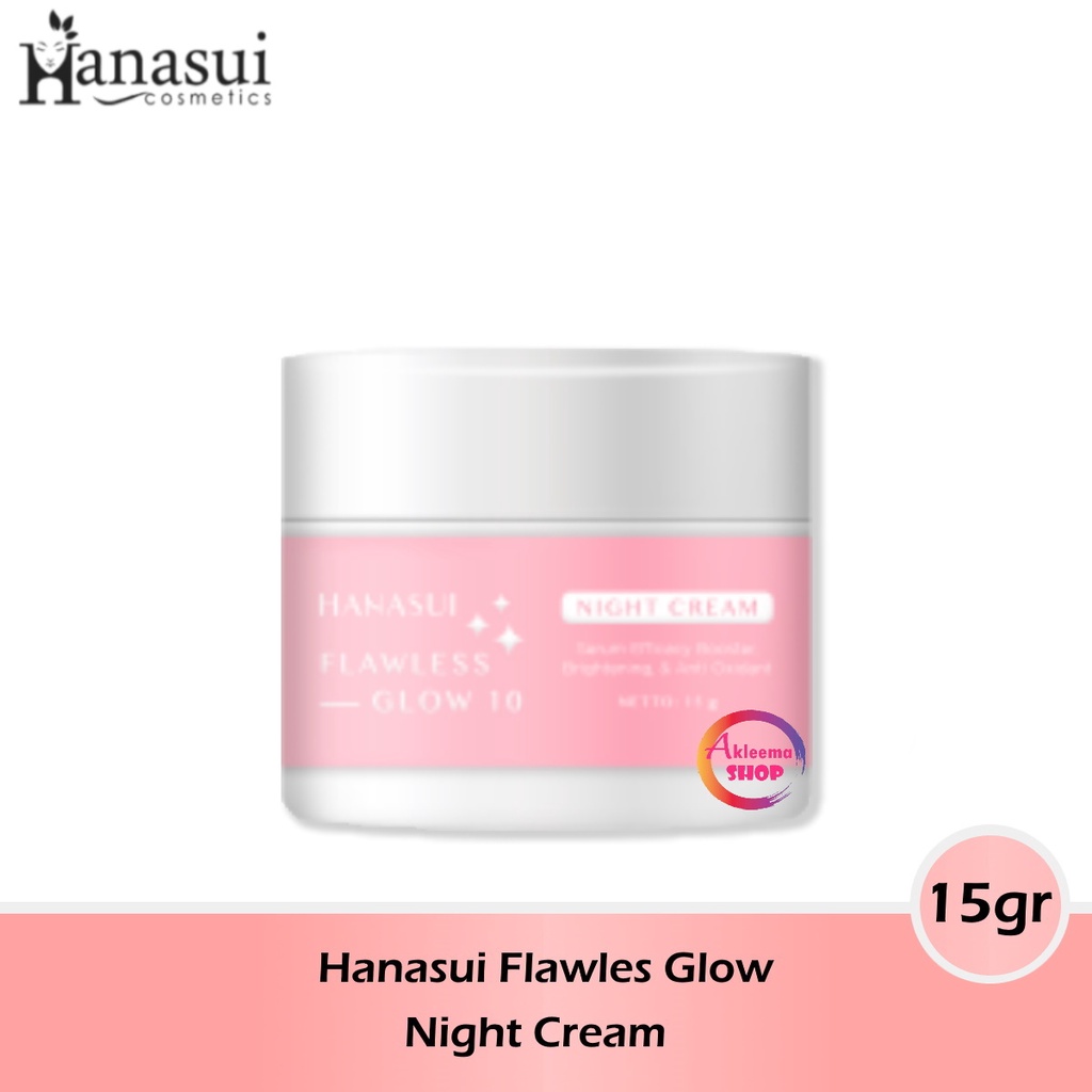 Paket Hanasui Flawless Glow 6pcs (day cream 15gr+night cream 15gr+serum kuning 20ml+Micellar 100ml+essence 100ml+cleanser 60gr)
