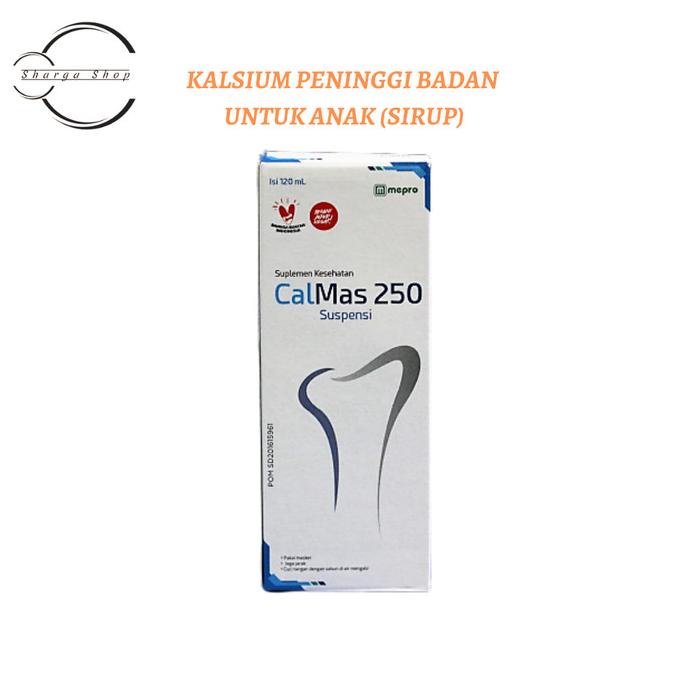CALMAS SIRUP SEPERTI CALNIC KALSIUM PENINGGI BADAN PADA ANAK
