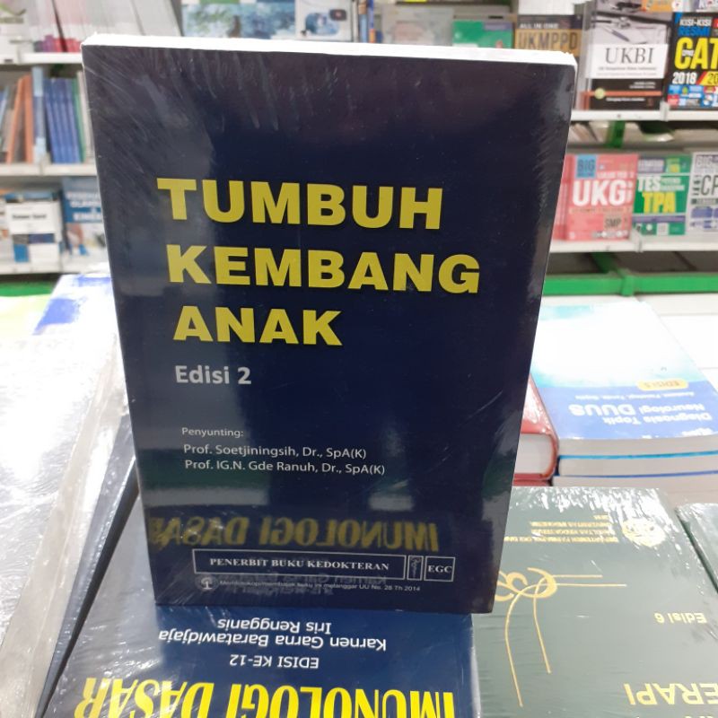 BUKU KEDOKTERAN TUMBUH KEMBANG ANAK EDISI 2 OLEH SOETJEINGSIH EGC