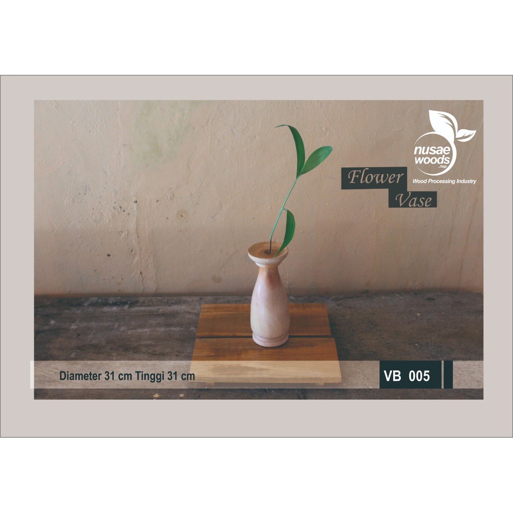 VAS BUNGA KAYU/VAS BUNGA/KADO UNIK/VAS KAYU/VAS BUNGA KAYU UNIK/VS05