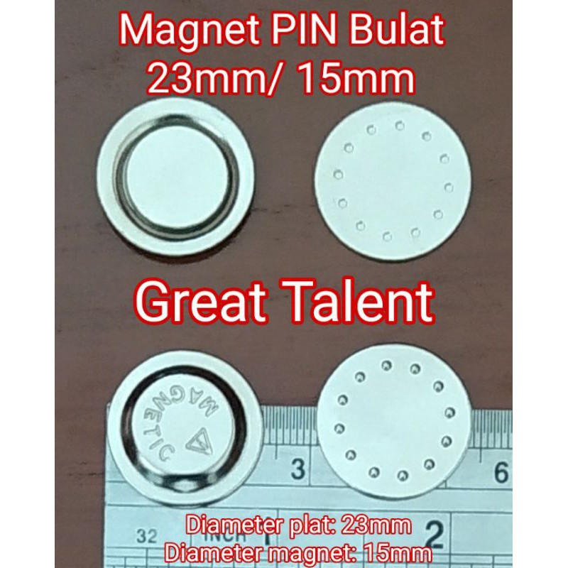 

Magnet PIN Bulat 23mm/ 15mm - Diameter Plat 23mm. Diameter Magmet 15mm - 1 Pcs