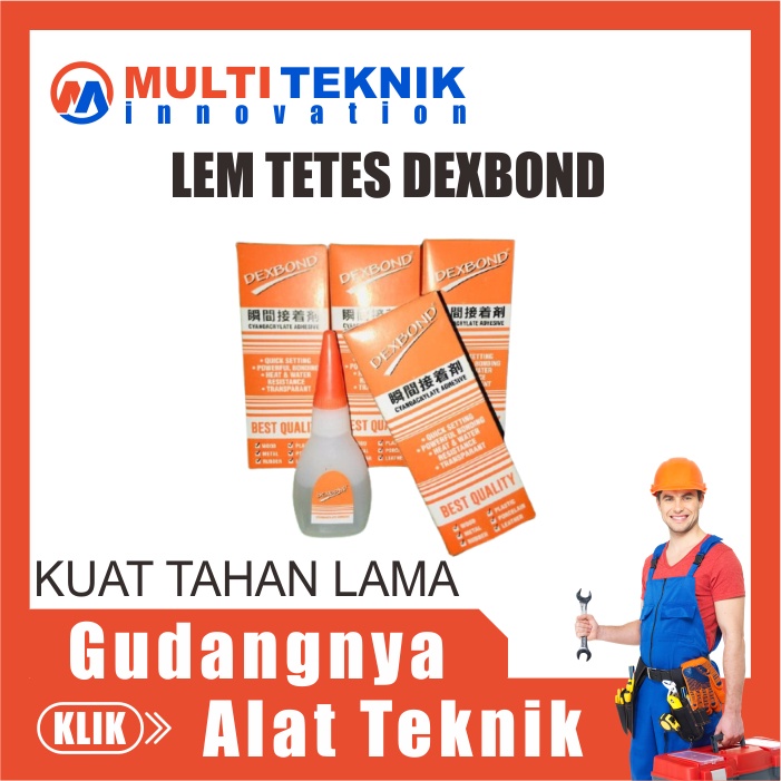 

Lem Korea Tetes Instan Serbaguna Dexbond MT612