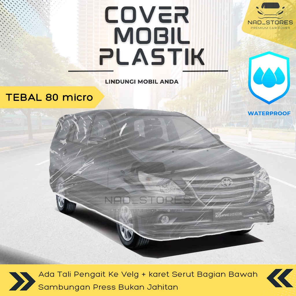 Sarung Mobil Innova Plastik Cover Mobil kijang innova lama transparan bening