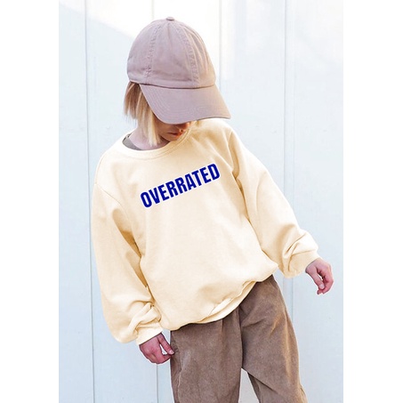 Sweater Anak OVERRATED Sweater anak Size M-XXL