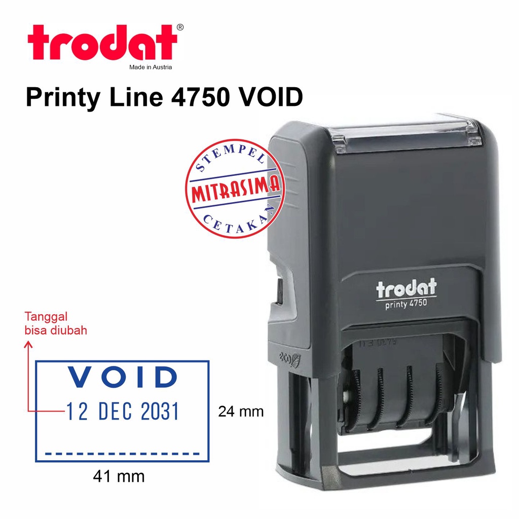 

Stempel Trodat 4750 VOID dengan tanggal ditengah