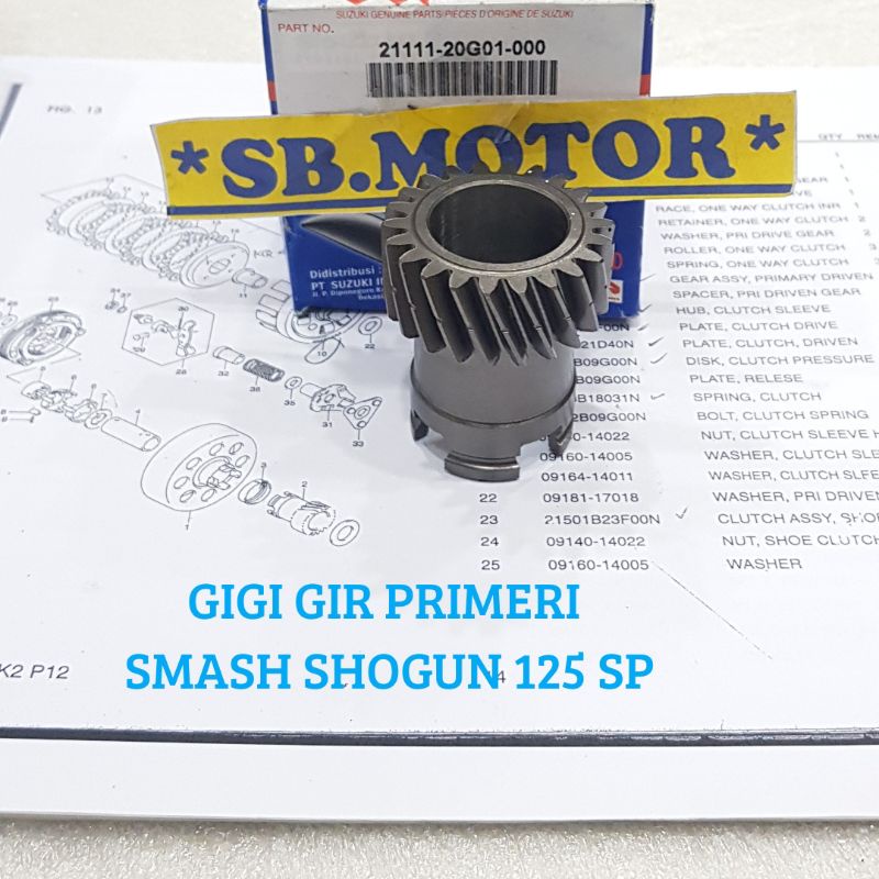 GEAR GIR PRIMARY DRIVE GIGI NANAS KOPLING GANDA SHOGUN 125 FD SP NEW FL RR NR AXELO ARASHI SMASH TIT