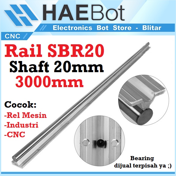 [HAEBOT] Rail SBR20 Rel Linear Shaft As 20mm Stainless 3000mm 3m CNC Linear Motion x axis y axis Industri Plasma CNC Router Mesin Mekanik