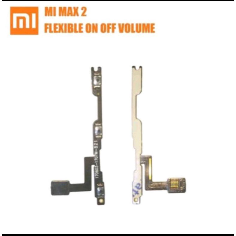Flexibel flexible on off volume Xiaomi mi max 2 - Fleksibel On of vol tombol power mi-max 2