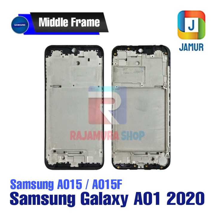 FRAME SAMSUNG GALAXY A01 2020 TULANG TENGAH SAMSUNG A015 A015F MIDDLE FRAME SAMSUNG GALAXY A01 2020 