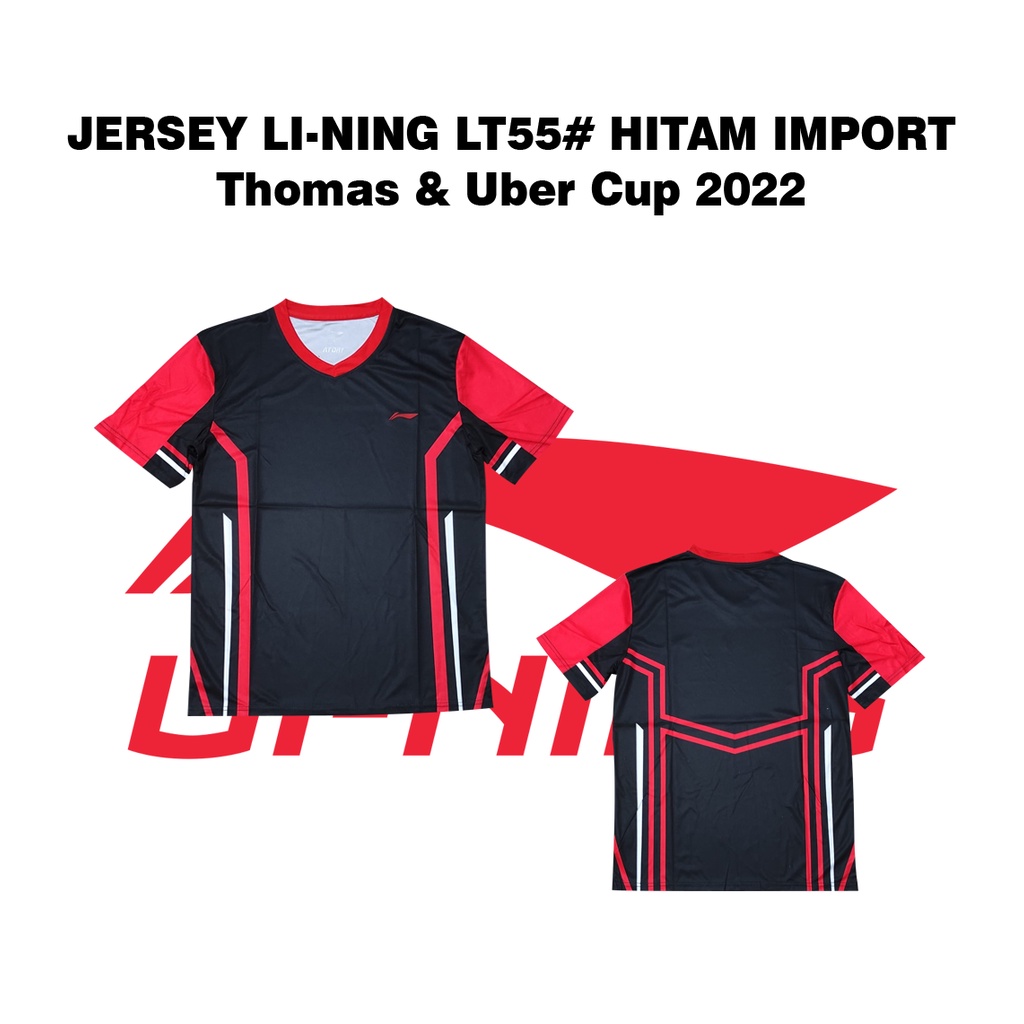 Lining Jersey Badminton LT55 Hitam Import Thomas dan Uber Cup 2022