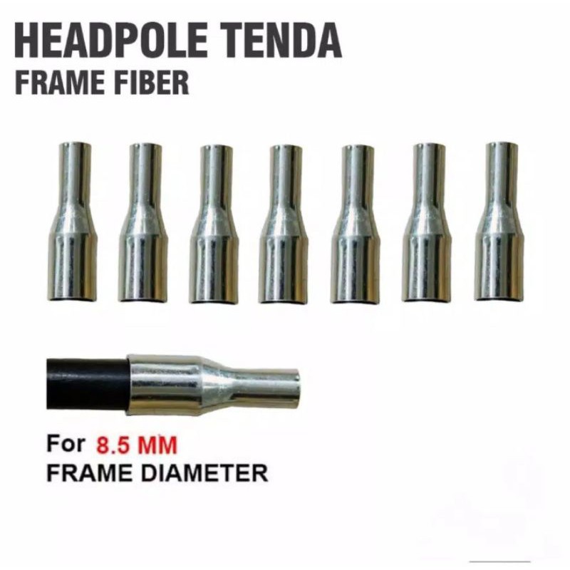 Ujung Frame Tenda Headpole Tenda Fiber 8,5mm