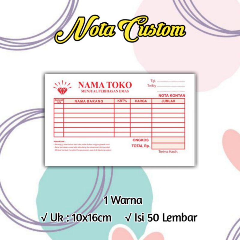 

Nota Custom 1 Warna Uk 10x16cm 1Ply/2ply