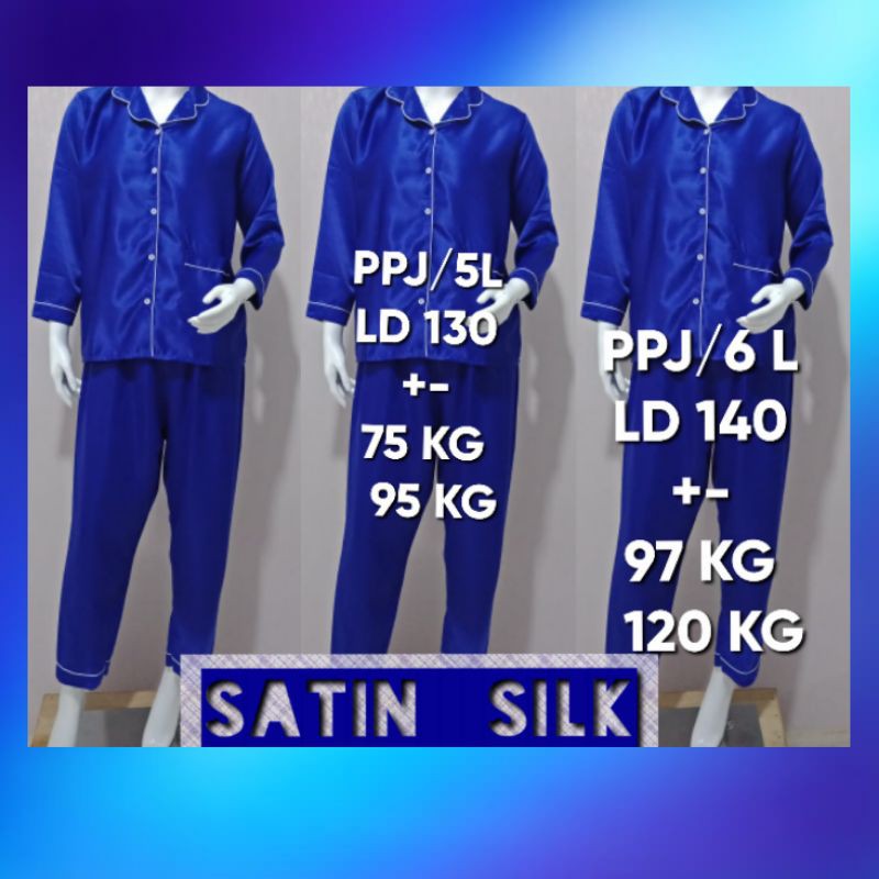 PIYAMA JUMBO/SATIN POLOS/BAJU TIDUR SET LD 120 130 140