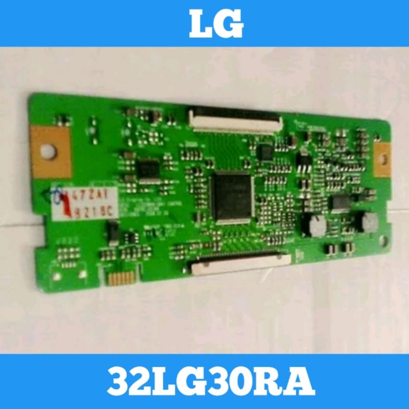 Tcon LG 32LG30RA Tcon TV LG 32LG30RA Tcon TV LCD LED LG 32LG30RA Tcon 32LG30R Tikon 32LG30R