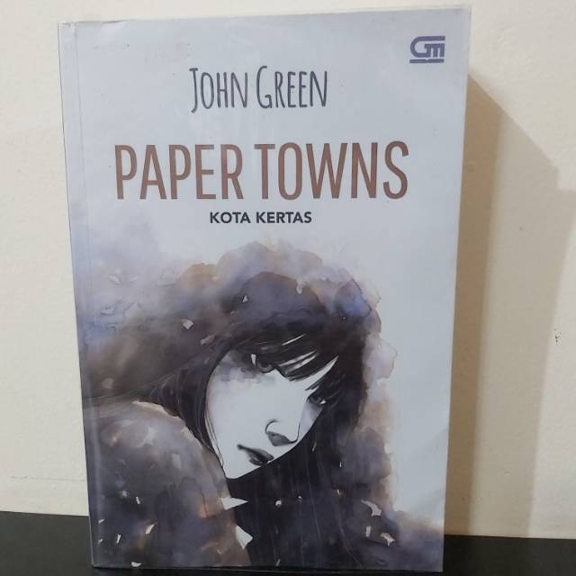 

Paper Towns (Kota Kertas) - John Green