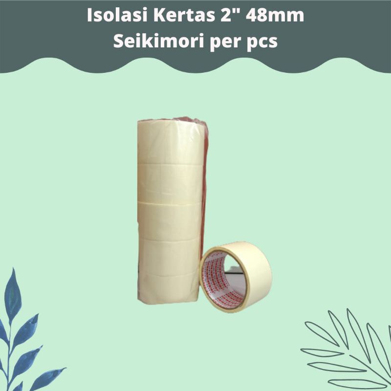 

Isolasi kertas 2" 48mm Seikimori per pcs