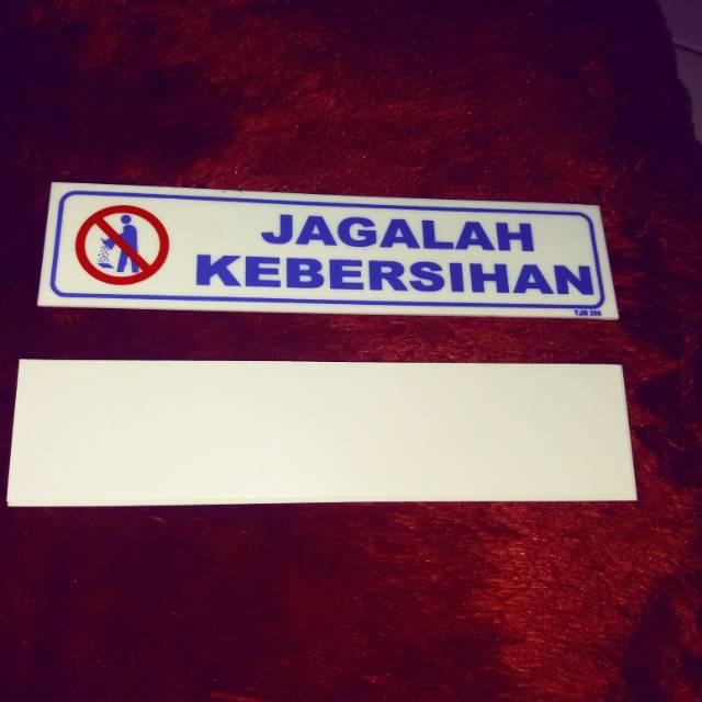 Akrilik Acrylic Perlengkapan Rumah &amp; Kantor sign label jagalah kebersihan