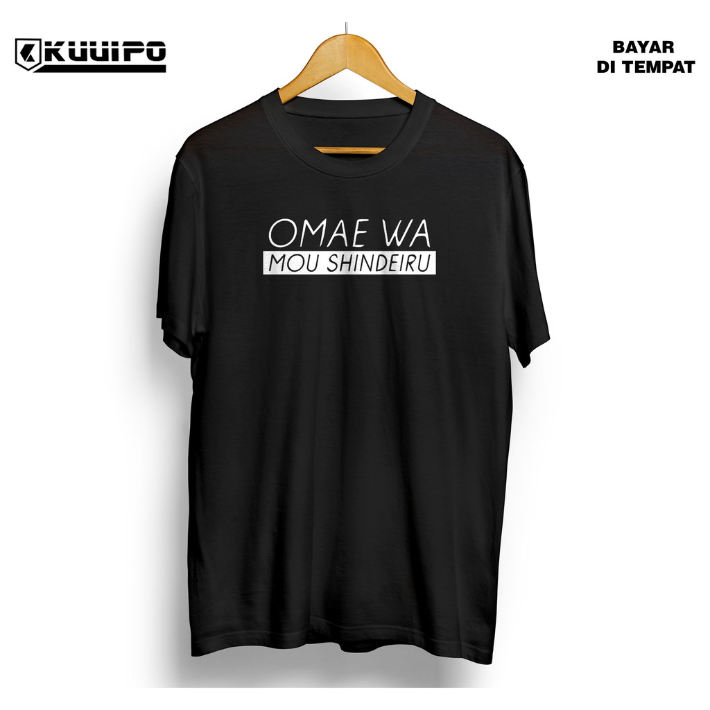 KAOS AMAE WA MOU SHINDEIRU / BAJU MEME ANIME JEPANG IMPORT / PAKAIAN PRIA / ATASAN COWOK LAKI MURAH