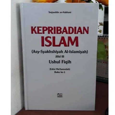 Kepribadian Islam Jilid 3 Usul Fiqih