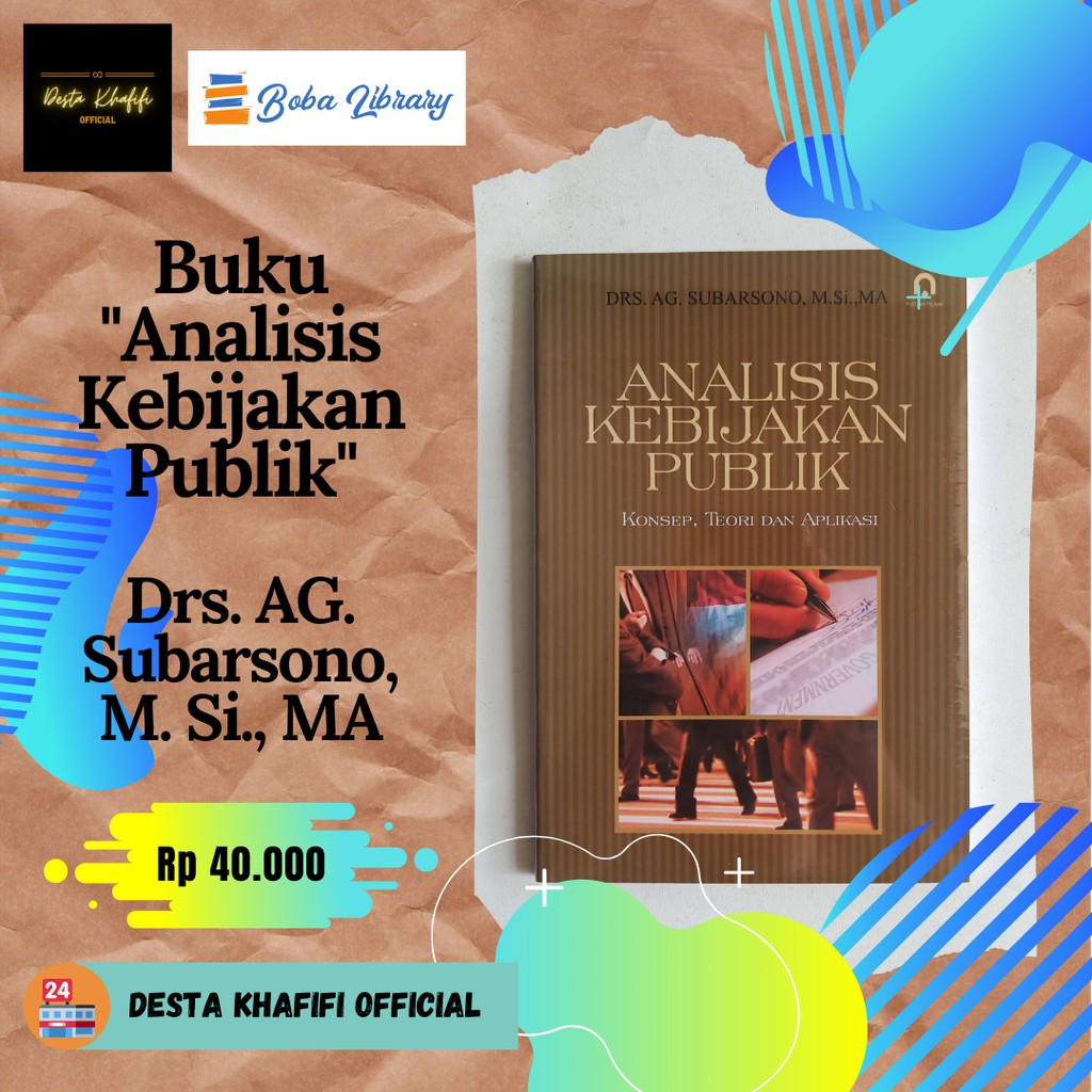 Jual Buku Analisis Kebijakan Publik Drs Ag Subarsono M Si Ma