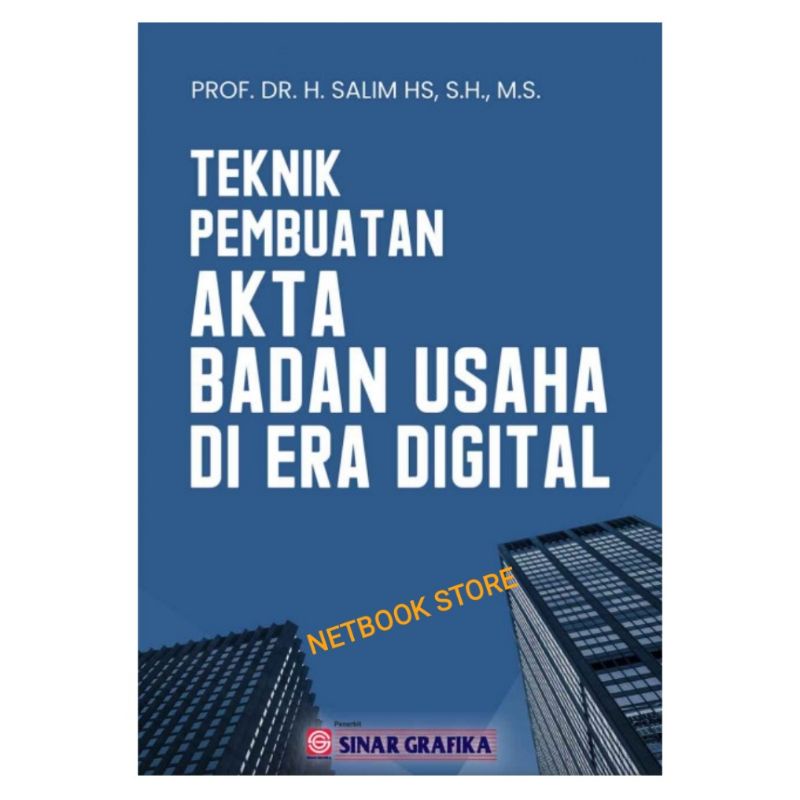 TEKNIK PEMBUATAN AKTA BADAN USAHA DI ERA DIGITAL