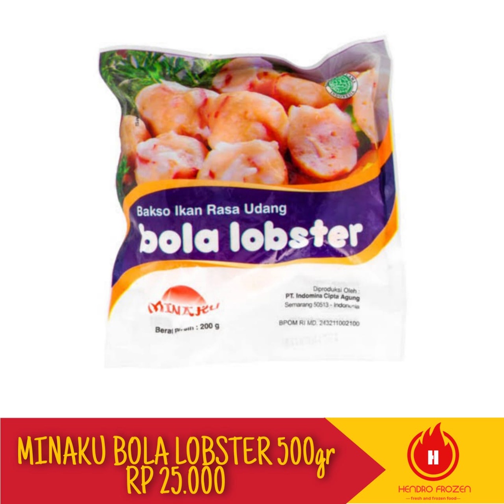 

BOLA LOBSTER MINAKU 500gr