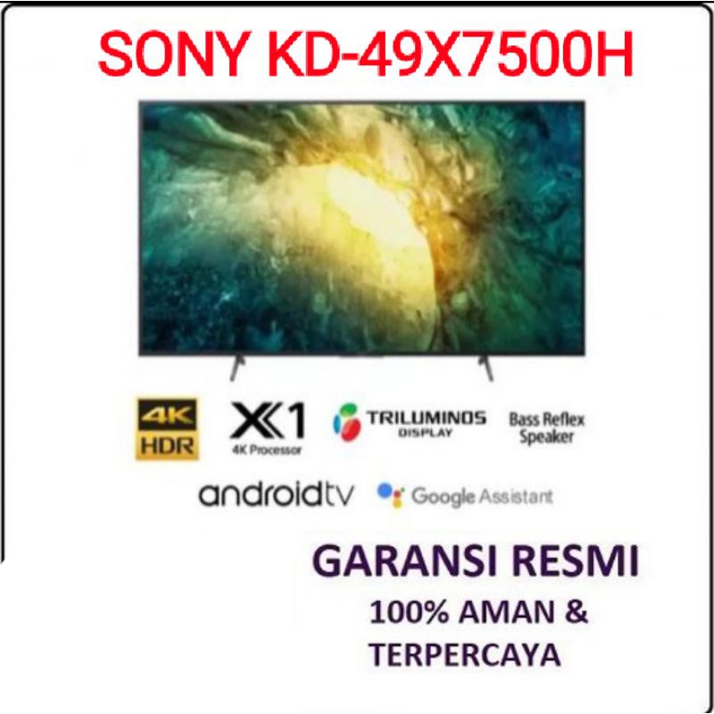 NOTA SONY BRAVIA KD-49X7500H 49INCH UHD 4K SMART ANDROID LED TV