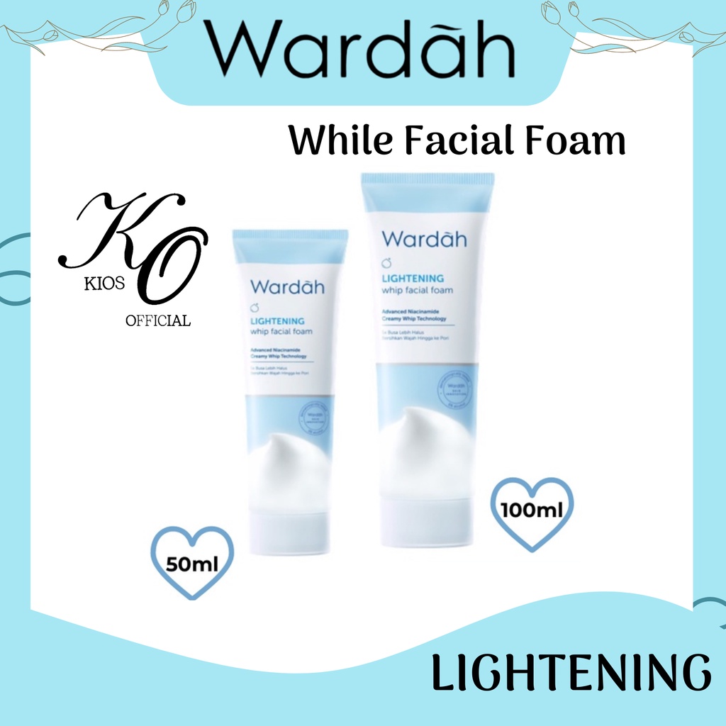 Wardah Lightening Whip Facial Foam 50ml &amp; 100ml | Pembersih Wajah Kulit Berminyak