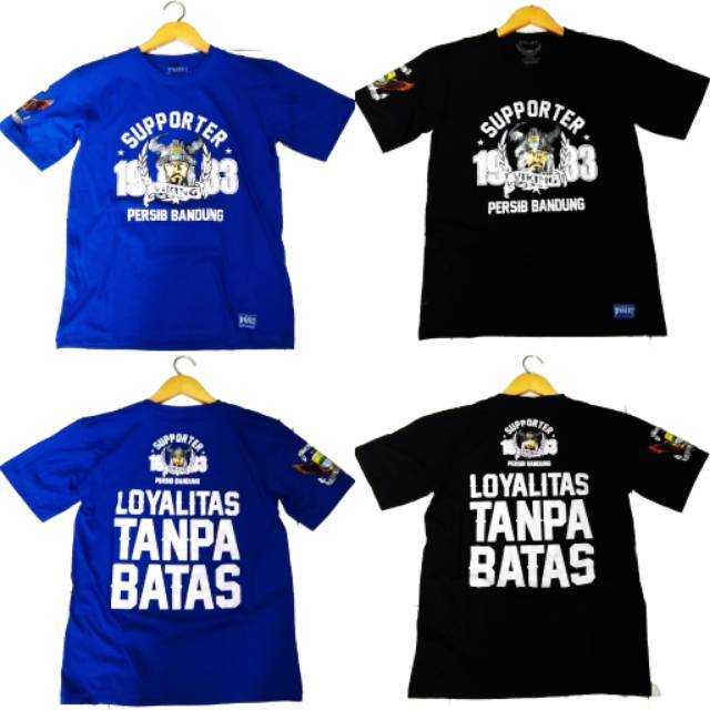 Kaos persib murah LOYALITAS murah TERLARISS
