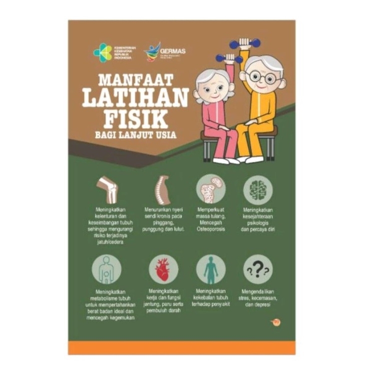 

Poster Kesehatan Manfaat Latihan Fisik Bagi LAnsia